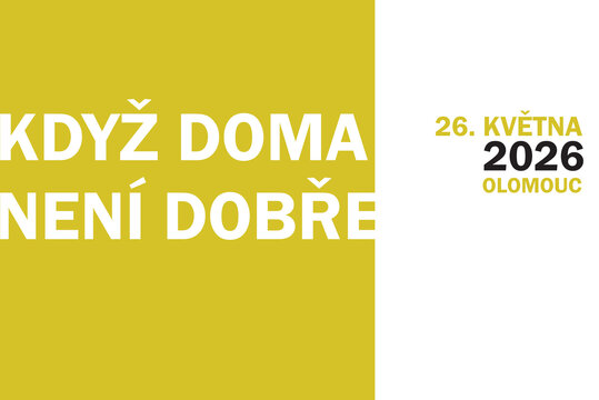 Odborná konference: Když doma není dobře