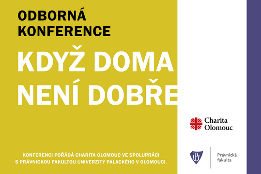 Odborná konference: Když doma není dobře